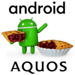 【AQUOS】Android 9.0 Pieにアップデートできるかを確認する方法 – シャープがアプデ対象機種を発表！android oneもアリ