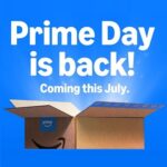 Amazonが2025年のプライムデー開催を案内。今年も7月に開催！もちろん日本も対象